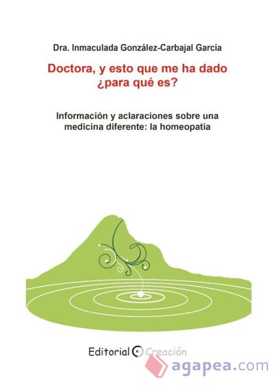 Doctora, y esto que me ha dado ¿para qué es?