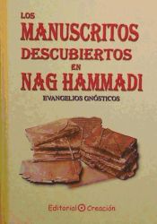 Portada de manuscritos descubiertos en Nag Hammadi: Evangelios gnósticos, Los