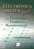 Portada de ELECTR&Oacute;NICA DIGITAL F&Aacute;CIL (Ebook)