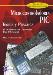 Portada de MICROCONTROLADORES PIC. Teoría y Práctica