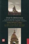 Crear la democracia. La Revista Argentina de Ciencias Políticas y el debate en torno de la República Verdadera