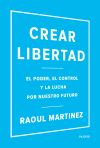 Crear libertad