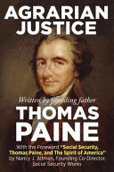 Portada de Agrarian Justice: With a New Foreword, Social Security, Thomas Paine, and the Spirit of America