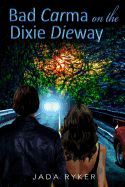 Portada de Bad Carma on the Dixie Dieway