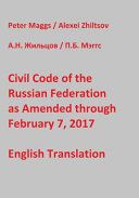 Portada de Civil Code of the Russian Federation as Amended Through February 7, 2017