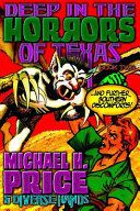 Portada de Deep in the Horrors of Texas Book Two
