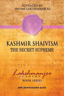 Portada de Kashmir Shaivism: The Secret Supreme