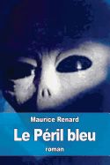 Portada de Le Peril Bleu