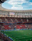 Portada de Matched Betting Notebook: Matched Betting Journal