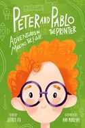 Portada de Peter and Pablo the Printer: Adventures in Making the Future