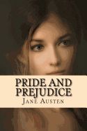 Portada de Pride and Prejudice by Jane Austen: Pride and Prejudice by Jane Austen