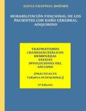 Portada de Rehabilitacion Funcional de Los Pacientes Con Dano Cerebral Adquirido: Traumatismos Craneoencefalicos, Hemiplejias, Ataxias, Involuciones del Anciano