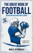 Portada de The Great Book of Football: Interesting Facts and Sports Stories