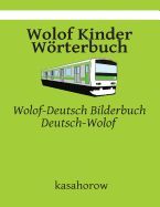 Portada de Wolof Kinder Worterbuch: Wolof-Deutsch Bilderbuch, Deutsch-Wolof