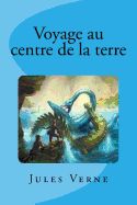 Portada de Voyage Au Centre de La Terre