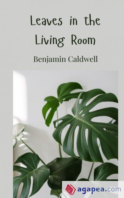 Leaves in the Living Room