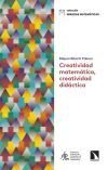 Creatividad matem&aacute;tica, creatividad did&aacute;ctica