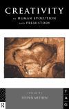 Creativity in Human Evolution and Prehistory