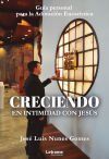 Creciendo en intimidad con Jesús