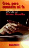 Creo, pero aumenta mi fe (Diálogos sobre el Credo con Mons. Munilla)