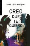 Creo que te quiero