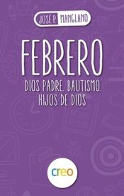 Portada de FEBRERO. DIOS PADRE. BAUTISMO. HIJOS DE DIOS