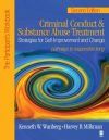Criminal Conduct and Substance Abuse Treatment: Strategies for Self-Improvement and Change, Pathways to Responsible Living