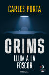 Crims. Llum a la foscor (Crims 2)