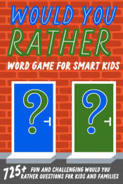 Portada de Would You Rather Word Game For Smart Kids