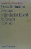 Crisis del Antiguo Régimen y Revolución Liberal en España (1789-1845)