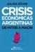 Crisis económicas argentinas (Ebook)