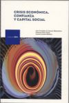 Crisis económica, confianza y capital social