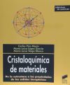 Cristaloquímica de materiales : de la estructura a las propiedades de los sólidos inorgánicos