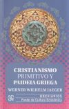 Cristianismo primitivo y paideia griega.