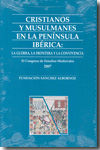 Cristianos y musulmanes en la Península Ibérica