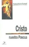 Cristo nuestra Pascua