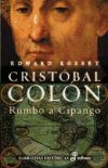 Cristobal Colon. Rumbo a Cipango