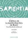 Crítica de la razón práctica de Kant: Una filosofía de la libertad