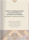 Crítica interdisciplinar de los sistemas de votación electrónica