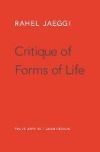 Critique of Forms of Life