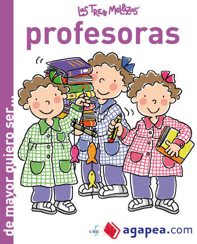 DE MAYOR...PROFESORAS