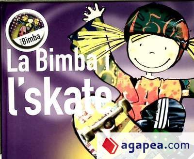 La Bimba i l'skate