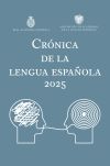 Cr&oacute;nica de la lengua espa&ntilde;ola 2025