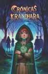 Cr&oacute;nicas de Krandhara: El Legado de los Medallones