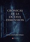Cr&oacute;nicas de la octava dimensi&oacute;n