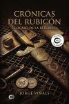 Cr&oacute;nicas del Rubic&oacute;n