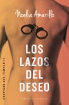 Crónicas del Templo 2. Los lazos del deseo