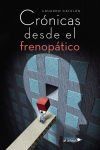 Cr&oacute;nicas desde el Frenop&aacute;tico