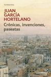 Cr&oacute;nicas, invenciones, paseatas