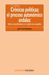 Crónicas políticas: el proceso autonómico andaluz